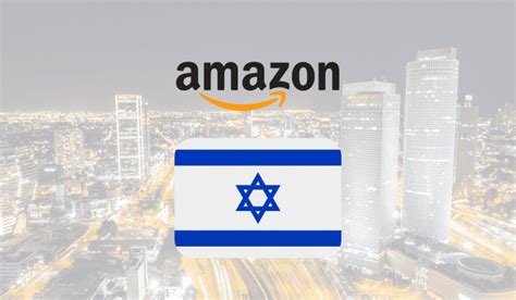 Does Amazon Ship to Israel? Exploring the Possibilities and Peculiarities